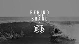 Behind The Brand: Deus Ex Machina