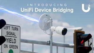 Introducing: UniFi Device Bridging