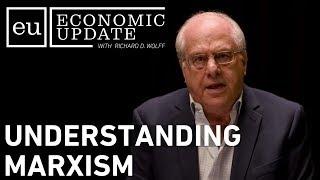 Economic Update: Understanding Marxism