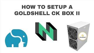 Goldshell CK box 2 Setup Guide