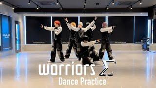 【CHOREOGRAPHY】A/TIME「warriors」Dance Practice