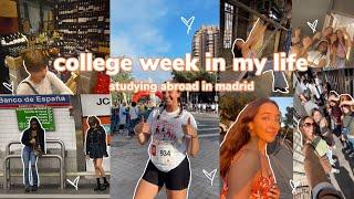 college WEEK IN MY LIFE studying abroad in Madrid, Spain