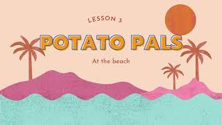 Potato pals  |  Book D  |  At the beach