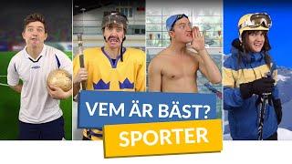 Vem är bäst? #SPORTER