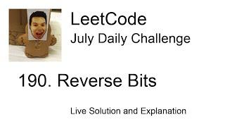 190. Reverse Bits - Day 12/31 Leetcode July Challenge