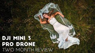 DJI Mini 3 Pro drone for wedding photography  - Two month review