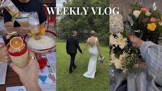 WEEKLY VLOG: wedding weekend, productive days, fun with friends & having a rot day lol