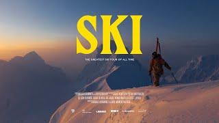 SKI - The Greatest Ski Tour of all Time | First teaser