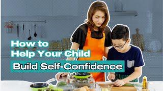 How to Help Your ADHD Child Build Self Confidence