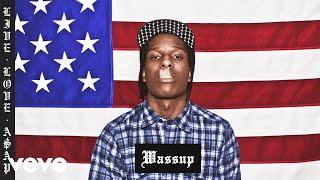 A$AP Rocky - Wassup (Audio)