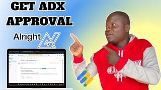 How To Get Alright ADX MA approval for free | Easy Method