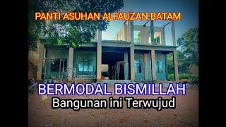 PROSES PEMBANGUNAN SEKOLAH TAHFIZ ALFAUZAN BATAM