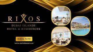 Discover Paradise: Rixos Dubai Islands Hotel & Residences Tour