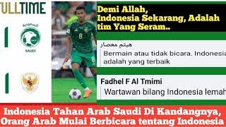 Komentar Orang Orang Arab Saat Timnas Arab Saudi di Tahan imbang Indonesia di Kandangnya | Putaran 3