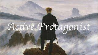become the active protagonist