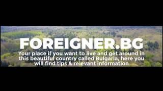 Best site for expats in Bulgaria, Foreigner.BG