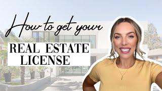 HOW TO GET YOUR REAL ESTATE LICENSE | 7 steps to becoming a real estate agent in Florida