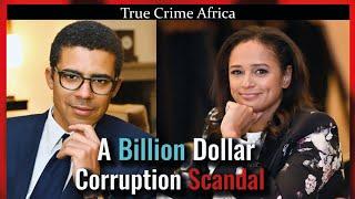 Isabel Dos Santos| The Fall Of Africa's First Female Billionaire #truecrimeafrica #angola #fyp