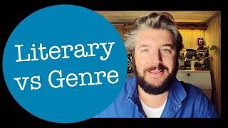 Literary vs Genre