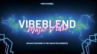 ¡Get your music to more people with VibeBlend!
