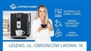 COFFEE PLANET  w Lesznie - Salon i Serwis Ekspresów do Kawy na ul. Obrońców Lwowa!