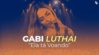 Gabi Luthai - Ela Ta Voando | ONErpm Showcase