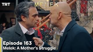 Melek A Mother's Struggle 2nd Season Episode 163