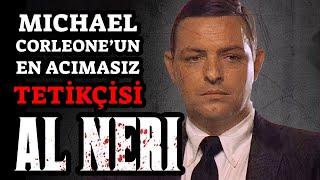 Michael Corleone'un Luca Brasi'si: Al Neri