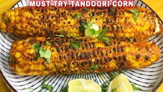 Must Try Tandoori CornHow To Make Monsoon Special Tandoori Corn | Tandoori Corn Recipe