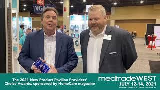 The 2021 New Product Pavilion Providers' Choice Awards, sponsored by HomeCare magazine