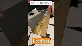 The truth about FloorPops peel and stick floor tiles