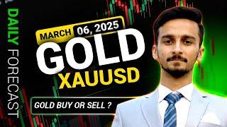 GOLD BUY OR SELL? GOLD/XAUUSD DAILY FORECAST | 06 MARCH LIVE ANALYSIS #xauusdforecast2025