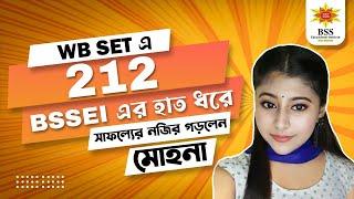 Toppers Talk with BSSEI | Mohona Das | WB SET Topper Strategy | WBSET Success Story | NET Sanskrit