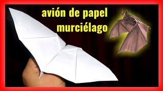 como hacer un ️AVIÓN DE PAPEL que VUELA como MURCIÉLAGO /  HOW TO MAKE A PAPERPLANE FLY LIKE A BAT