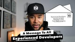 A message To All EXPERIENCED DEVELOPERS