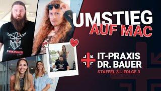 UMSTIEG AUF MAC! | IT-Praxis Dr. Bauer | Staffel 3 - Folge 3