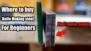 Beginner Knife Making Steel | Where to buy Knife Making Steel And What Steel To Buy