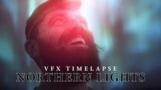 [VFX TIMELAPSE] Northern Lights