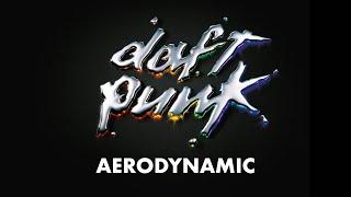 Daft Punk - Aerodynamic (Official Audio)