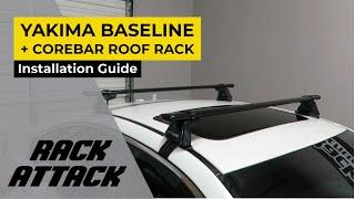 How to Install the Yakima BaseLine CoreBar Roof Rack by Rack Attack