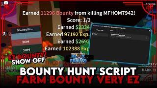 Blox Fruits AUTO BOUNTY HUNT SCRIPT | GET BOUNTY VERY EZ!