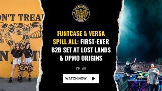 FuntCase & Versa spill all: First-ever B2B set at Lost Lands & DPMO origins