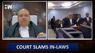 The Court Slams in laws | Patna High Court Hearing | Daughter In Law Courtroom Drama | Judge Lawyer