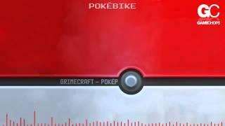 POKEMON X Y   Grimecraft   POKÉBIKE GameChops Mixtape   YouTube