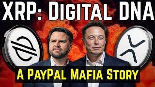 XRP/XLM: OWN YOUR DNA | PayPal Mafia in the White House