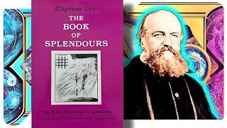 The Book of Splendours - Eliphas Levi