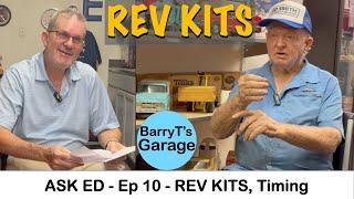 Ask Ed Ep 10 - REV KITS, Cams, Lifters - Ed Smith w BarryT #edsmith