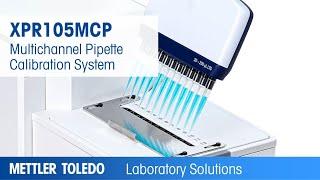 Multichannel Pipette Calibration System from METTLER TOLEDO