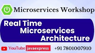 Microservices Real Time Architecture | Workshop @JavaExpress