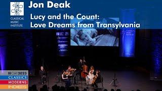 Jon Deak: Lucy and the Count (Love Dreams from Transylvania)